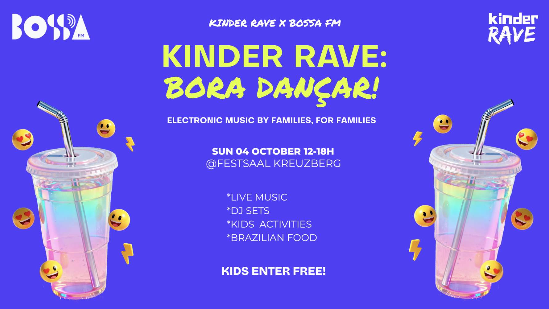 Kinder Rave x BOSSA FM - Berlin