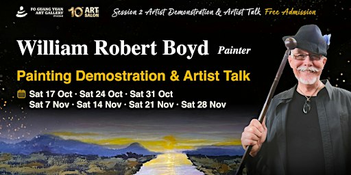 2026 Art Salon Live Demo by Painter William Robert Boyd