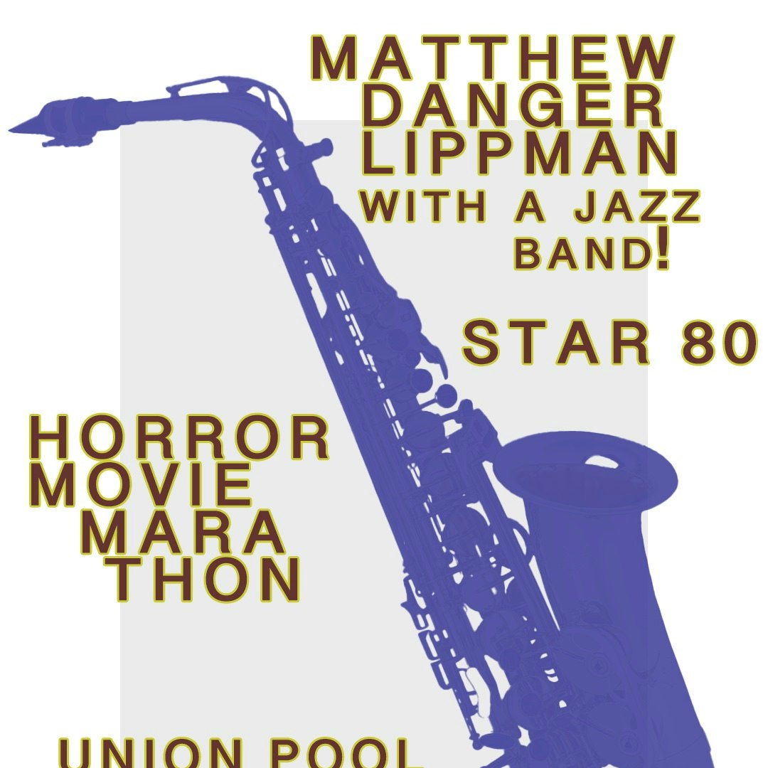 Matthew Danger Lippman • Horror Movie Marathon • Star 80