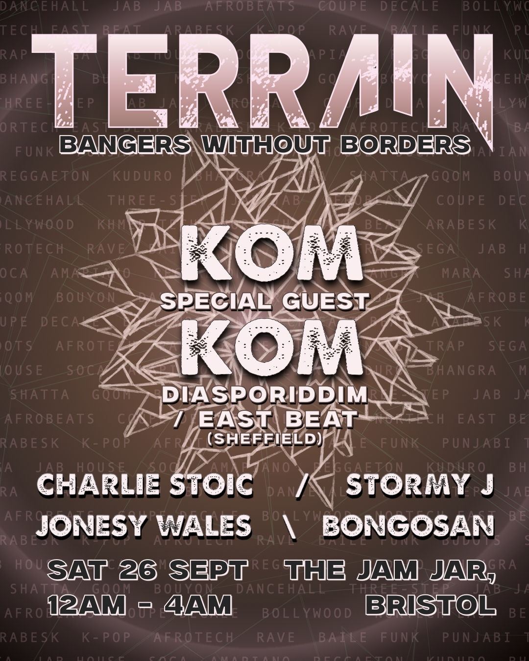 Terrain: 'Bangers Without Borders' feat. Kom Kom