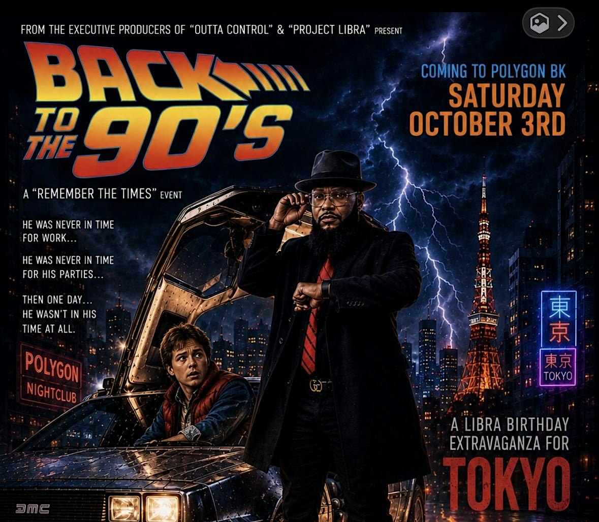 TOKYO’s 90s OLD SCHOOL LIBRA BDAY BASH