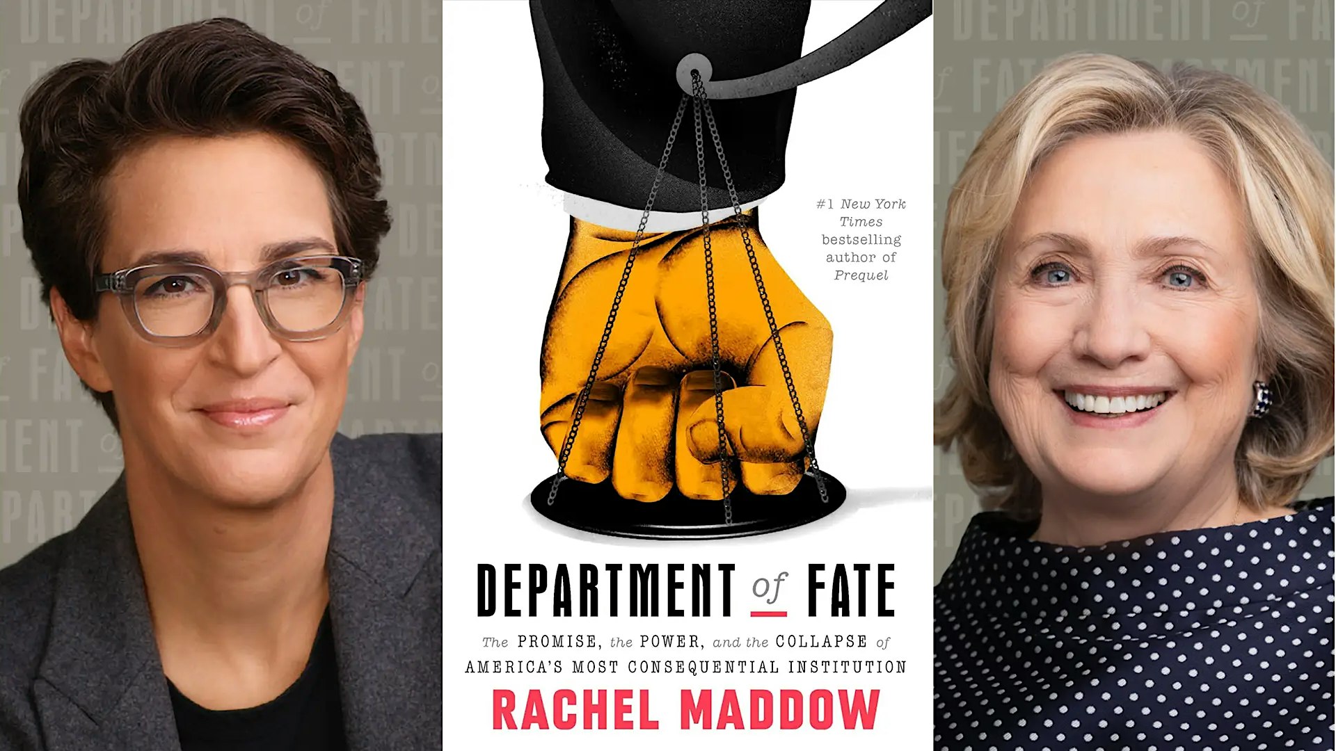 (In-Person) Rachel Maddow on DEPARTMENT OF FATE