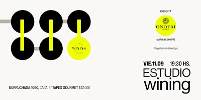 ESTUDIO WINING #OnofriWines