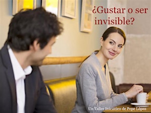 ¿Gustar o ser invisible?