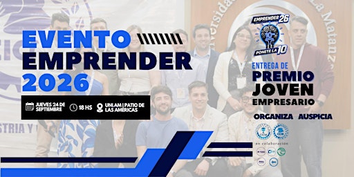 EMPRENDER LA MATANZA 2026: Ponete La 10! - 10ma Edicion