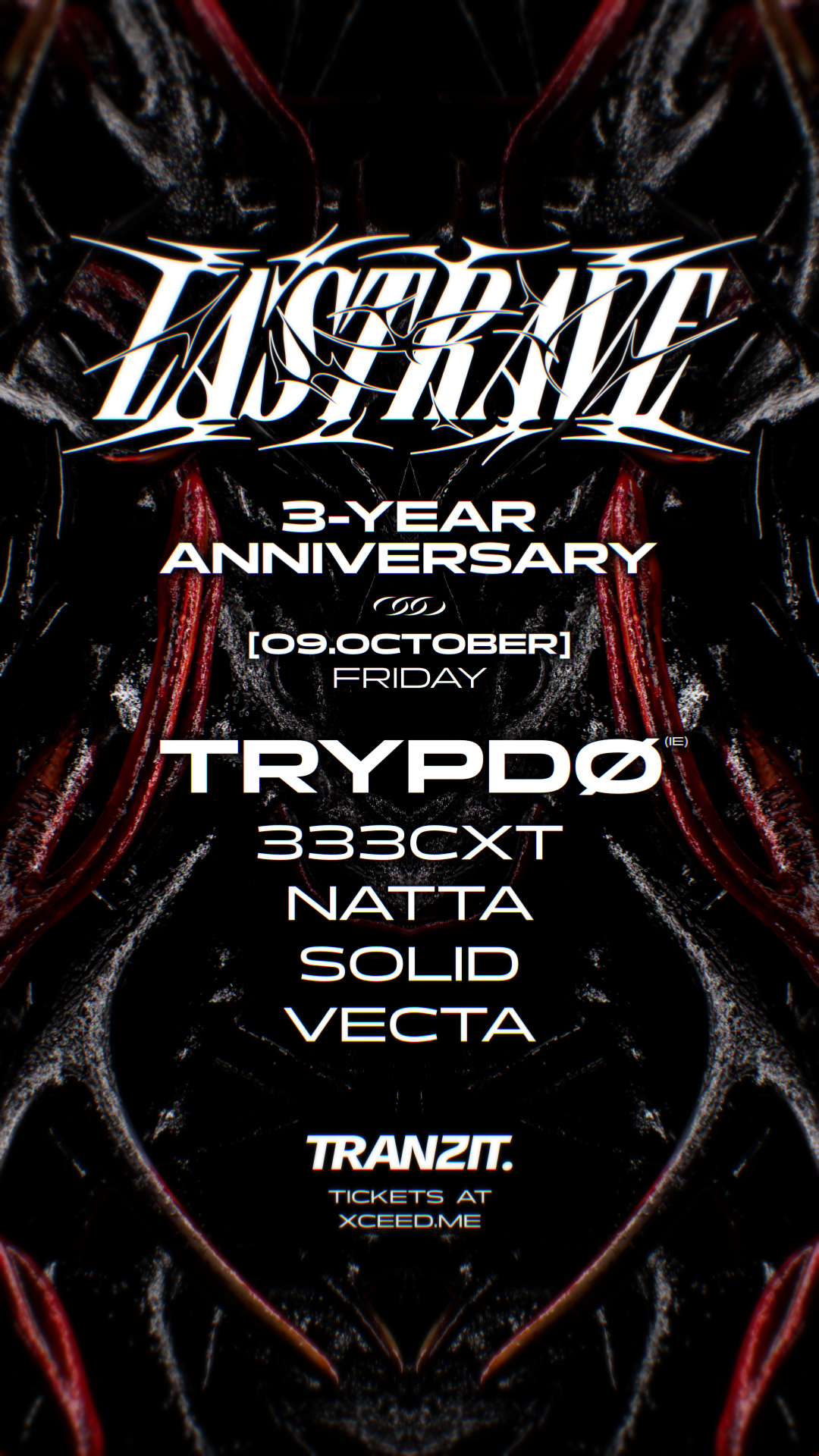 LAST/RAVE 3-YEAR ANNIVERSARY with Trypdø