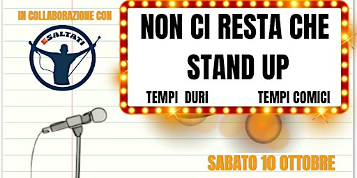 Non Ci Resta Che... Stand Up!!!