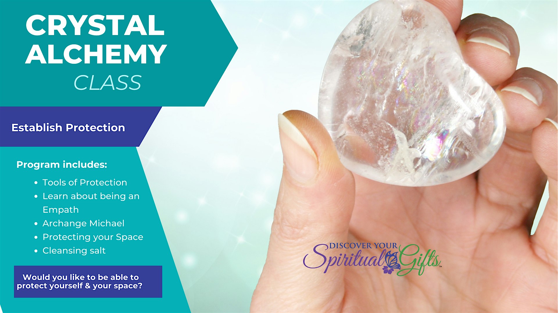 Crystal Alchemy: Crystals, Herbs, and Essential Oils for PROTECTION