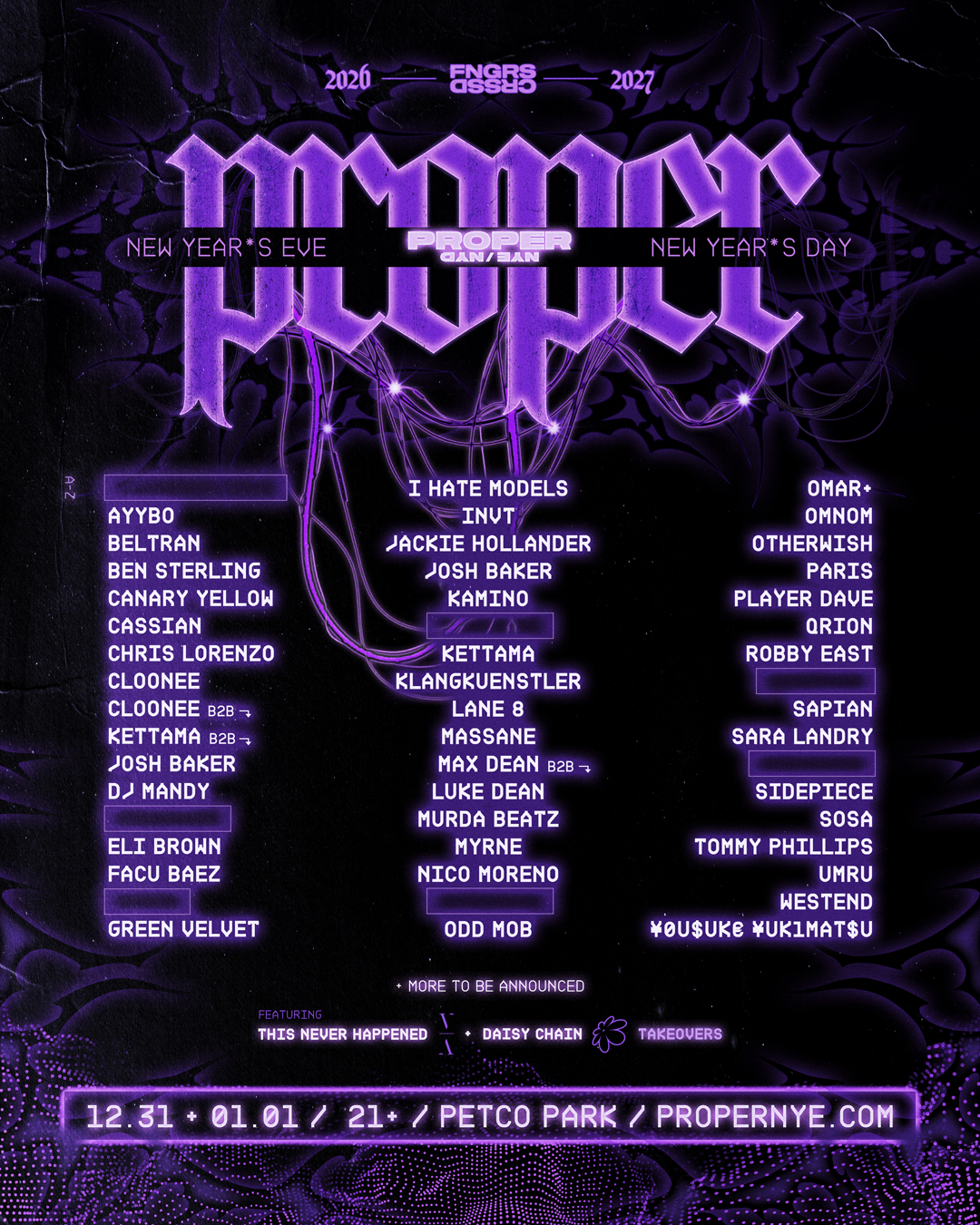 Proper NYE 26/27
