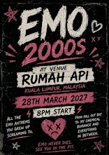 2000s EMO NIGHT KUALA LUMPUR EDITION!