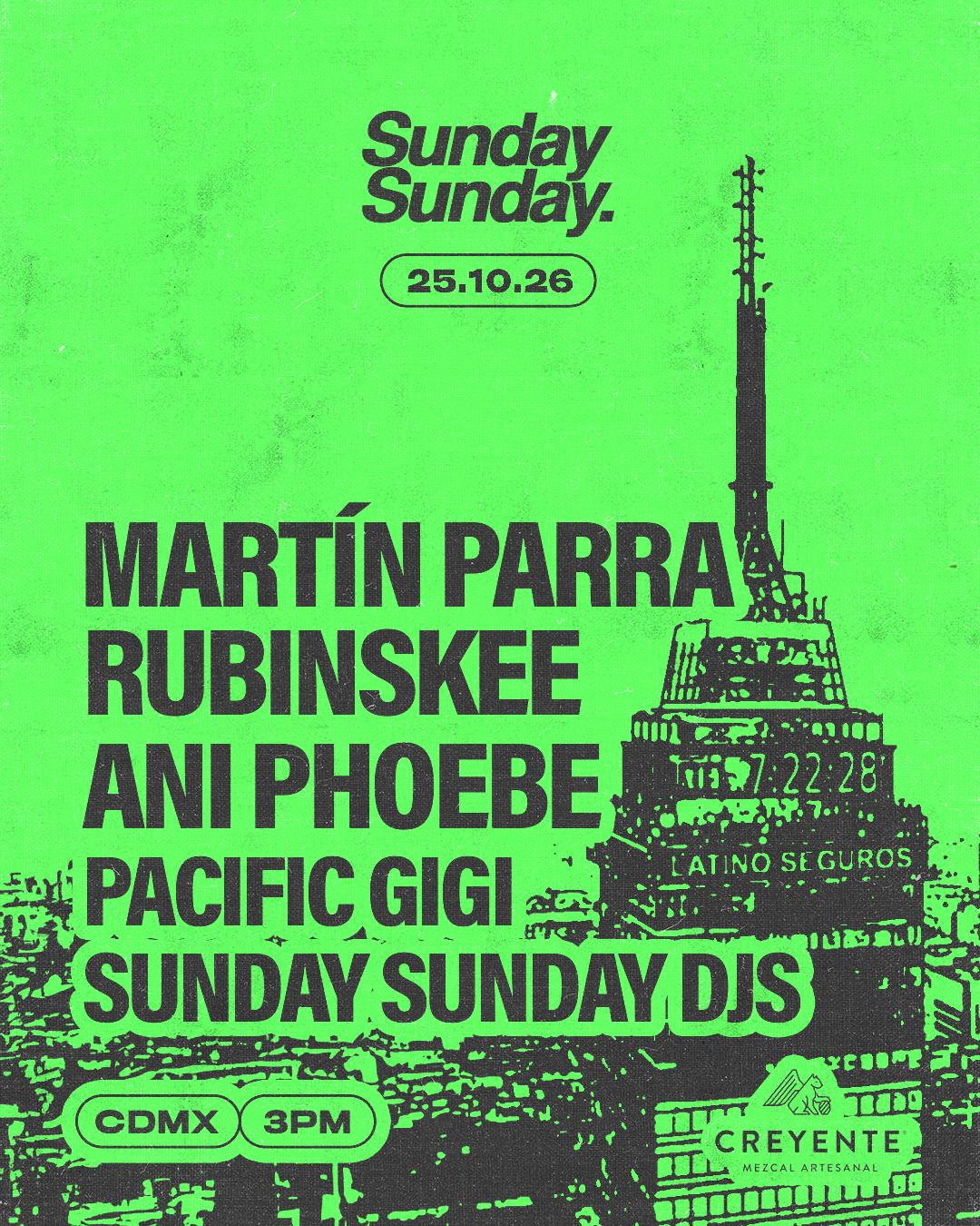 Sunday Sunday CDMX: 25.10.26