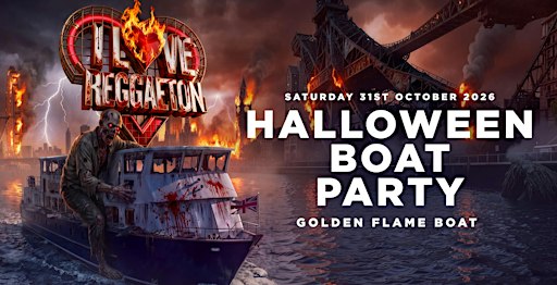 HALLOWEEN BOAT REGGAETON PARTY BY I LOVE REGGAETON - SAT 31/10/26