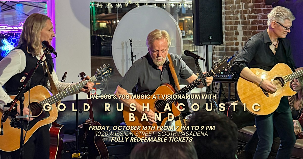 Live 60s & 70s Music at Visionarium with Gold Rush Acoustic Band