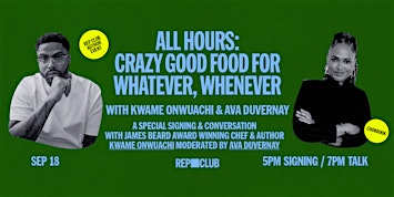 SIGNING & LAUNCH EVENT: All Hours  w/ Kwame Onwuachi & Ava DuVernay