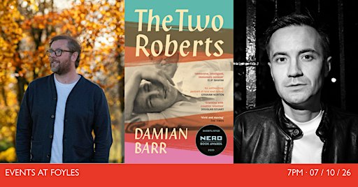 THE TWO ROBERTS: Damian Barr in Conversation with James Cahill
