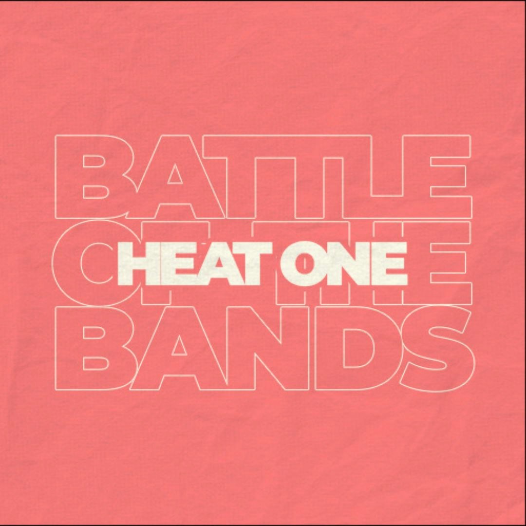 Battle Of The Bands Heat One