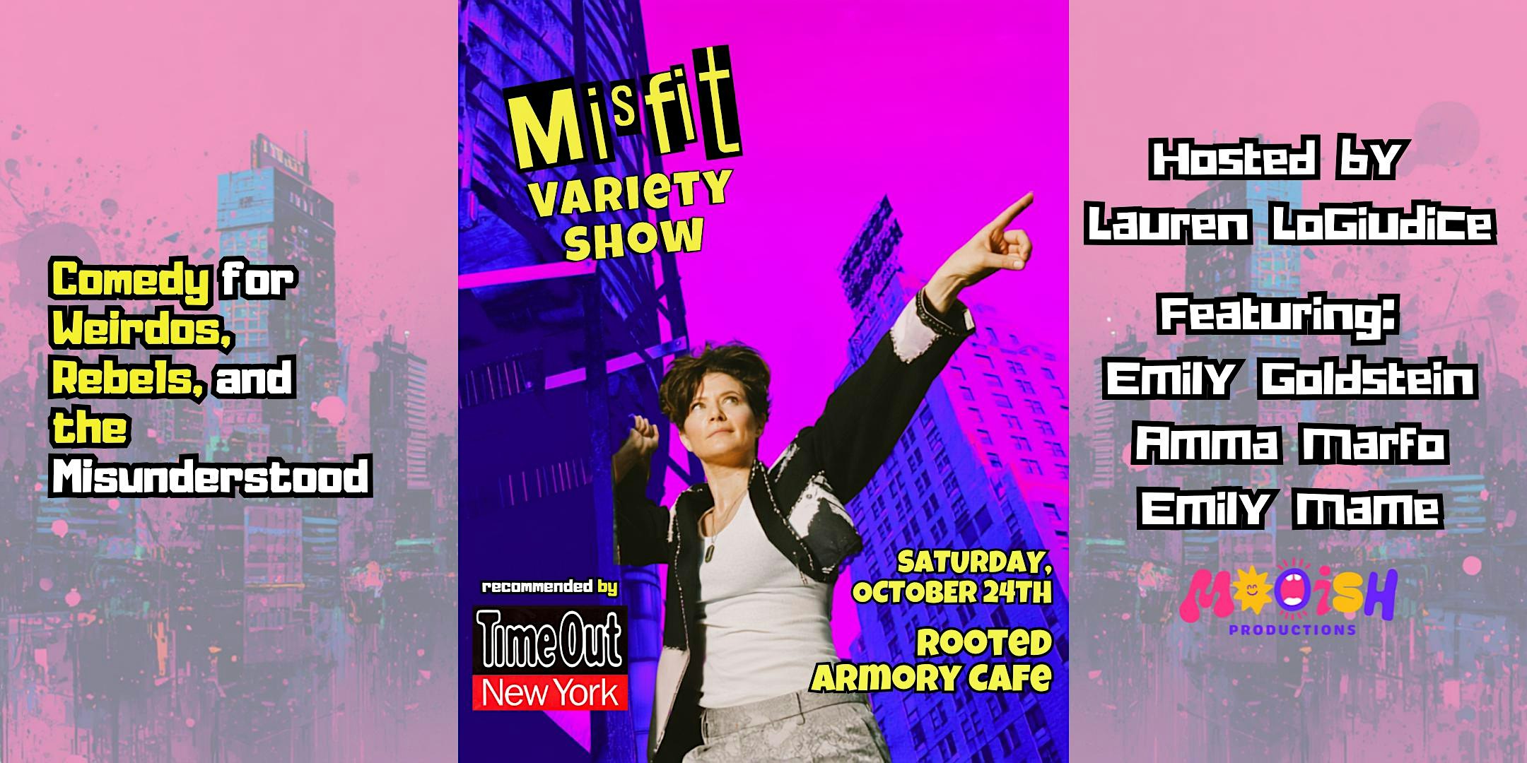 Misfit Variety Show: Comedy for Weirdos, Rebels, and the Misunderstood
