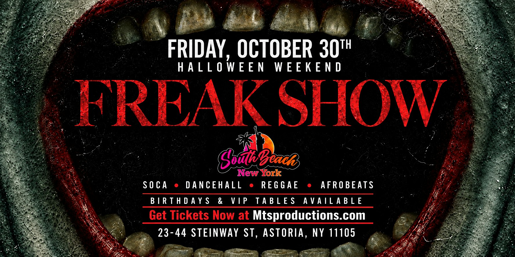 Freak Show Halloween Weekend at South Beach Astoria | Oct 30