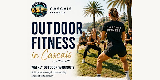 Outdoor Fitness in Cascais | ALL Fitness levels welcome