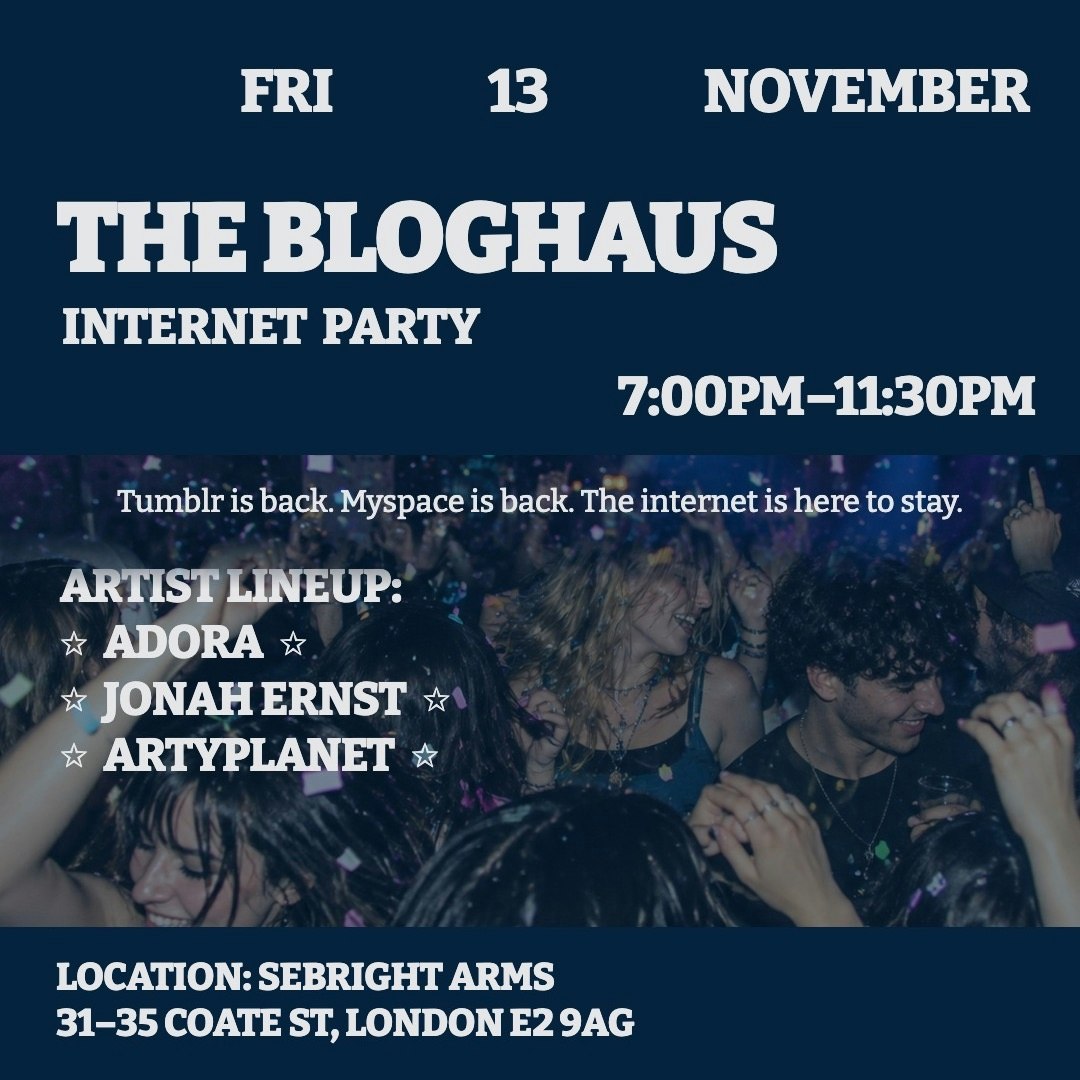 THE BLOGHAUS - INTERNET PARTY