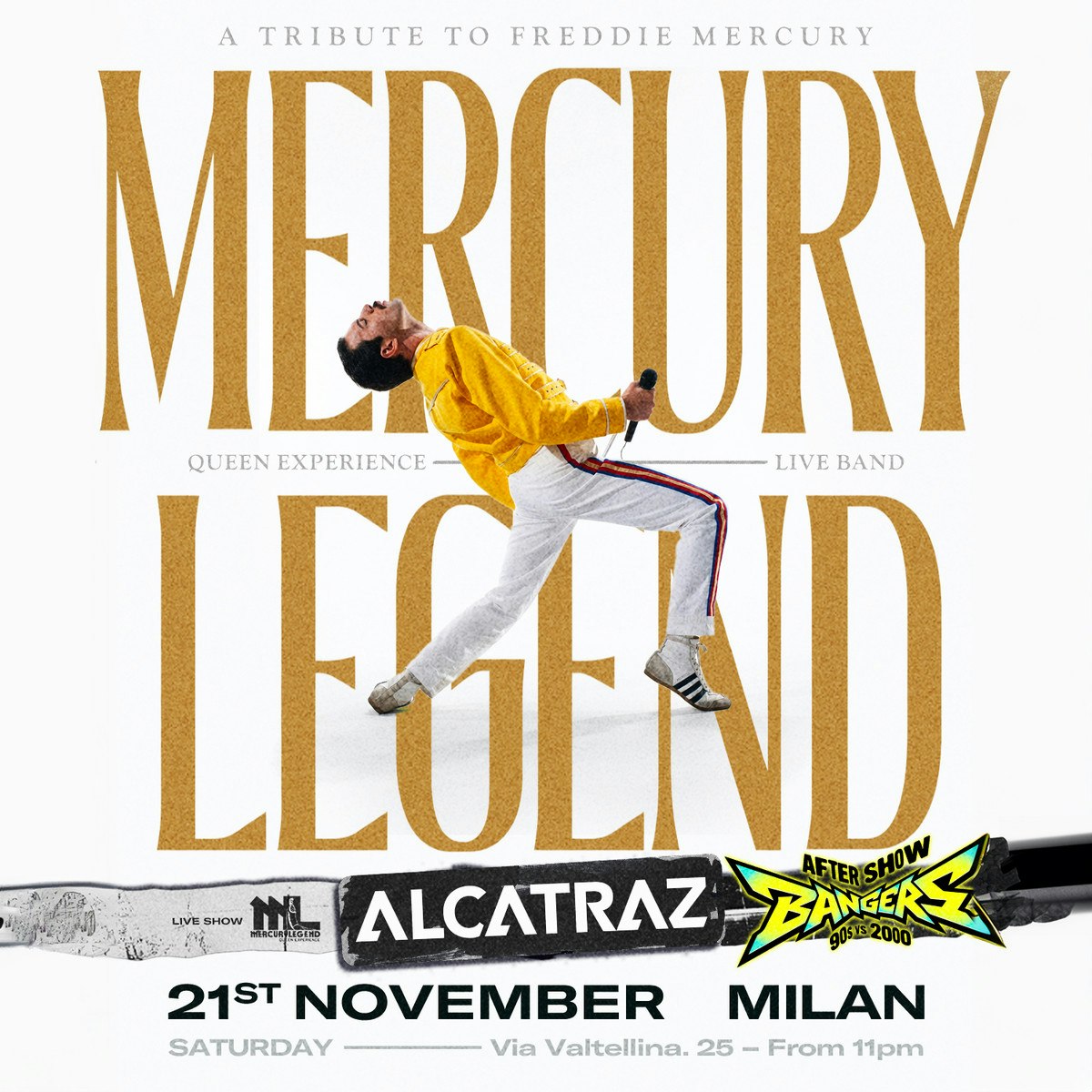  Mercury Legend – Queen Experience + BANGERS 90s VS 2000s PARTY