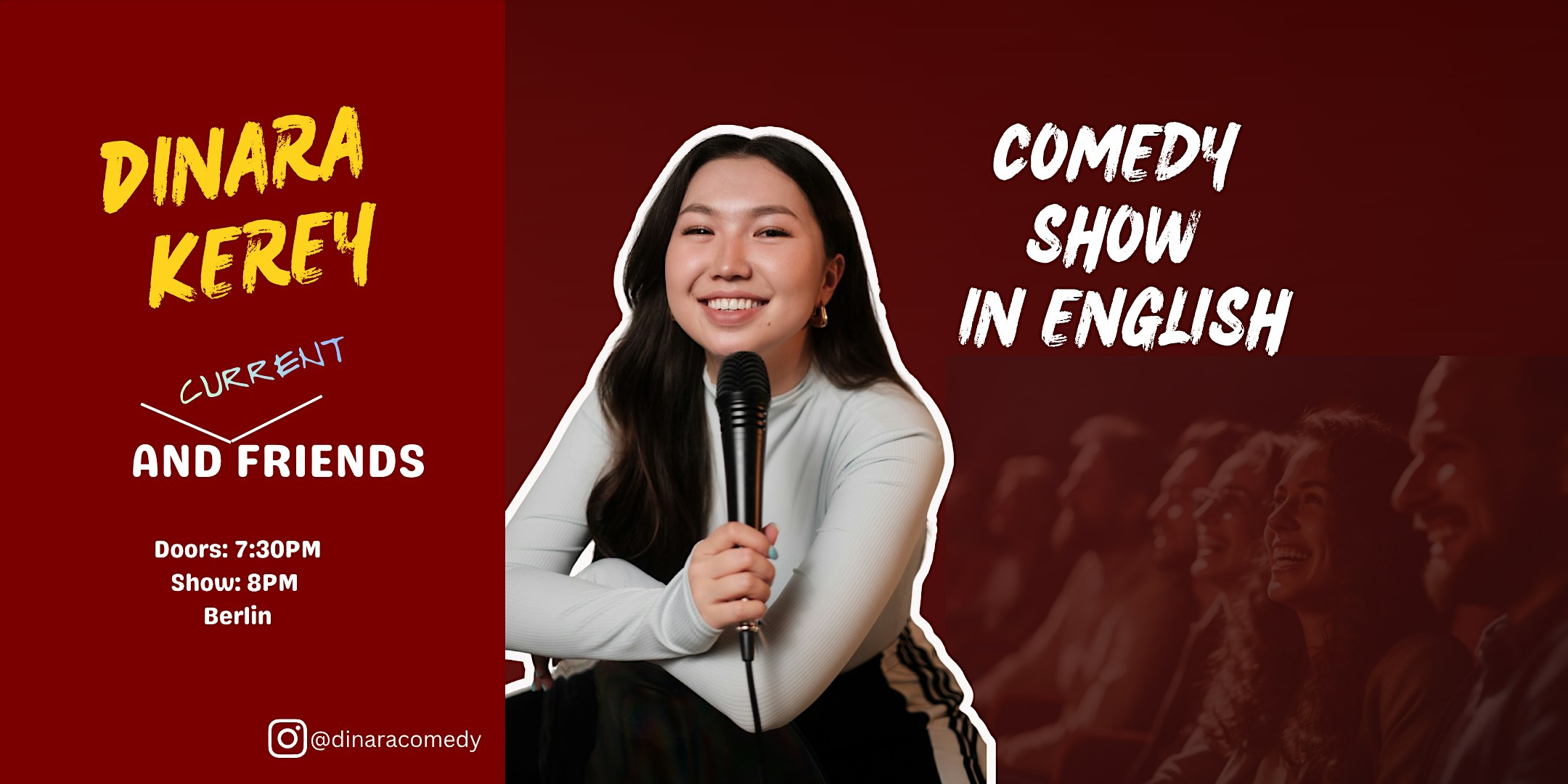 COMEDY IN ENGLISH: Dinara Kerey & (current) Friends