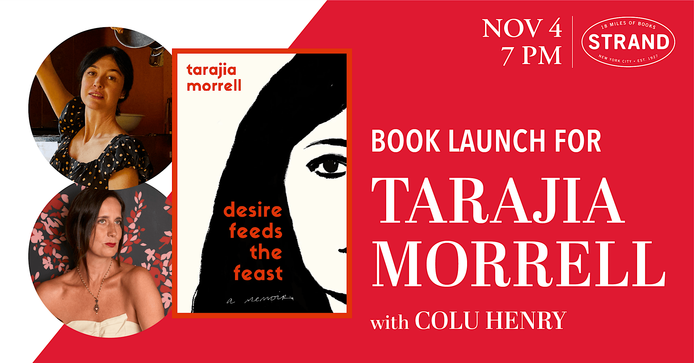 Tarajia Morrell + Colu Henry: Desire Feeds the Feast