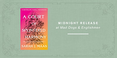 Midnight Release Party | A Court of Splintered Harmony