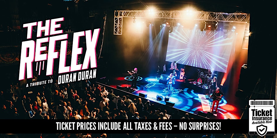 The Reflex - Duran Duran Tribute