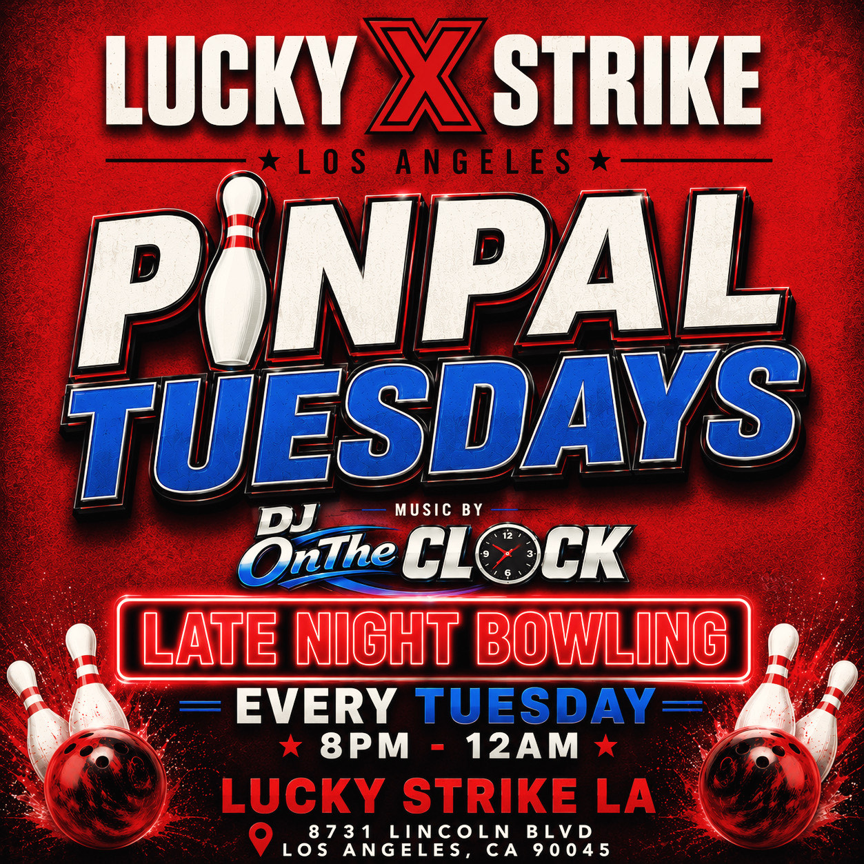 Lucky Strike LA “Tuesdays”