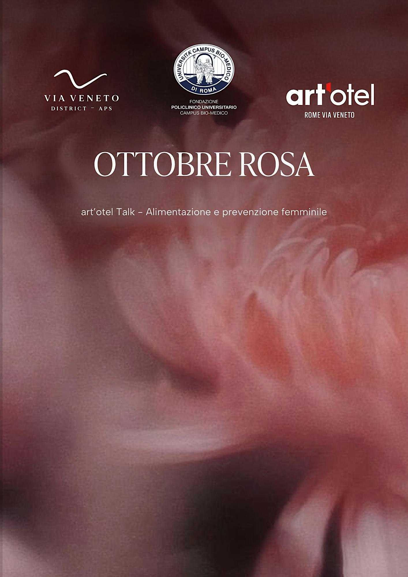 OTTOBRE ROSA X art'otel Rome Via Veneto