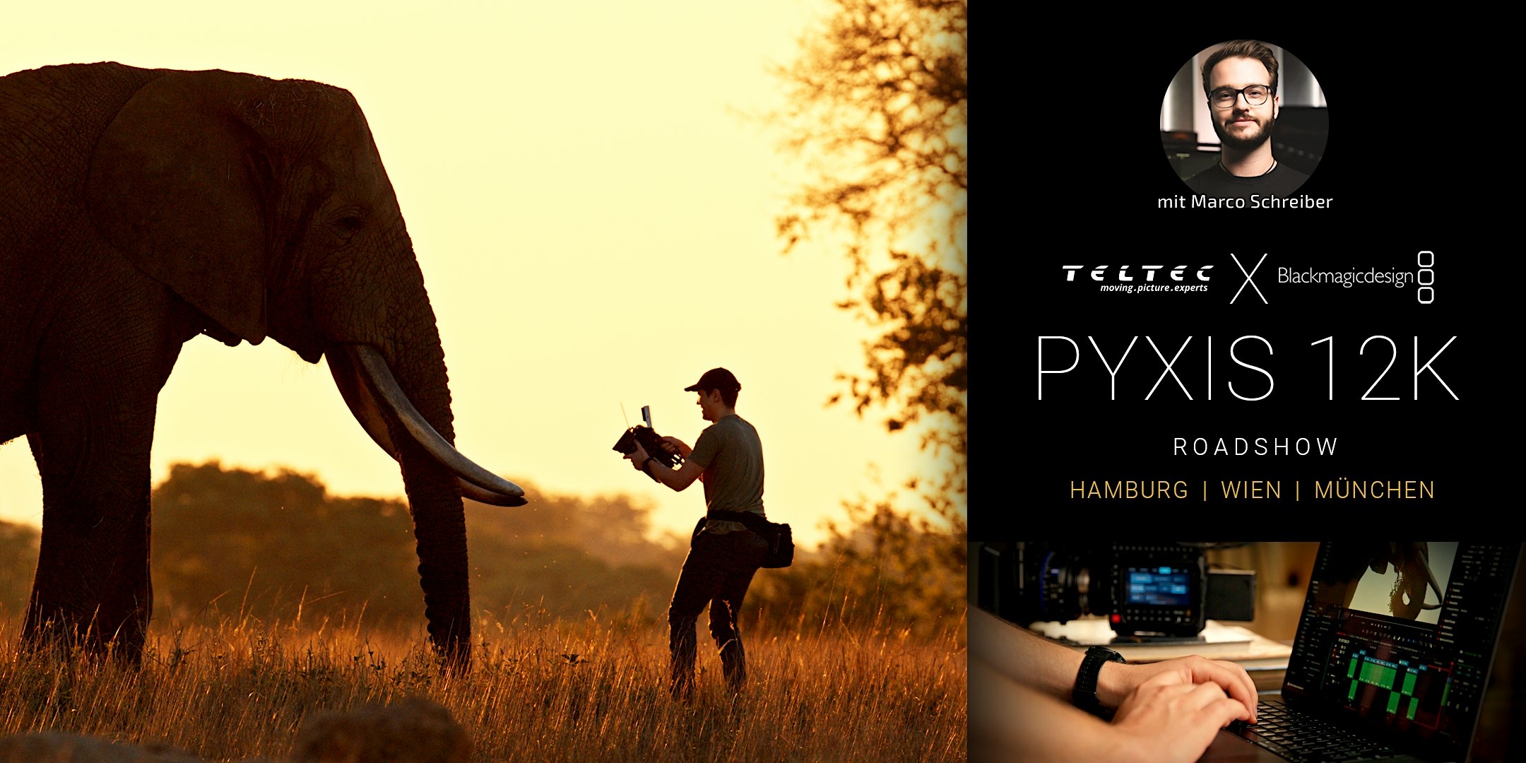Blackmagic PYXIS 12K – Exklusiv mit Marco Schreiber | München