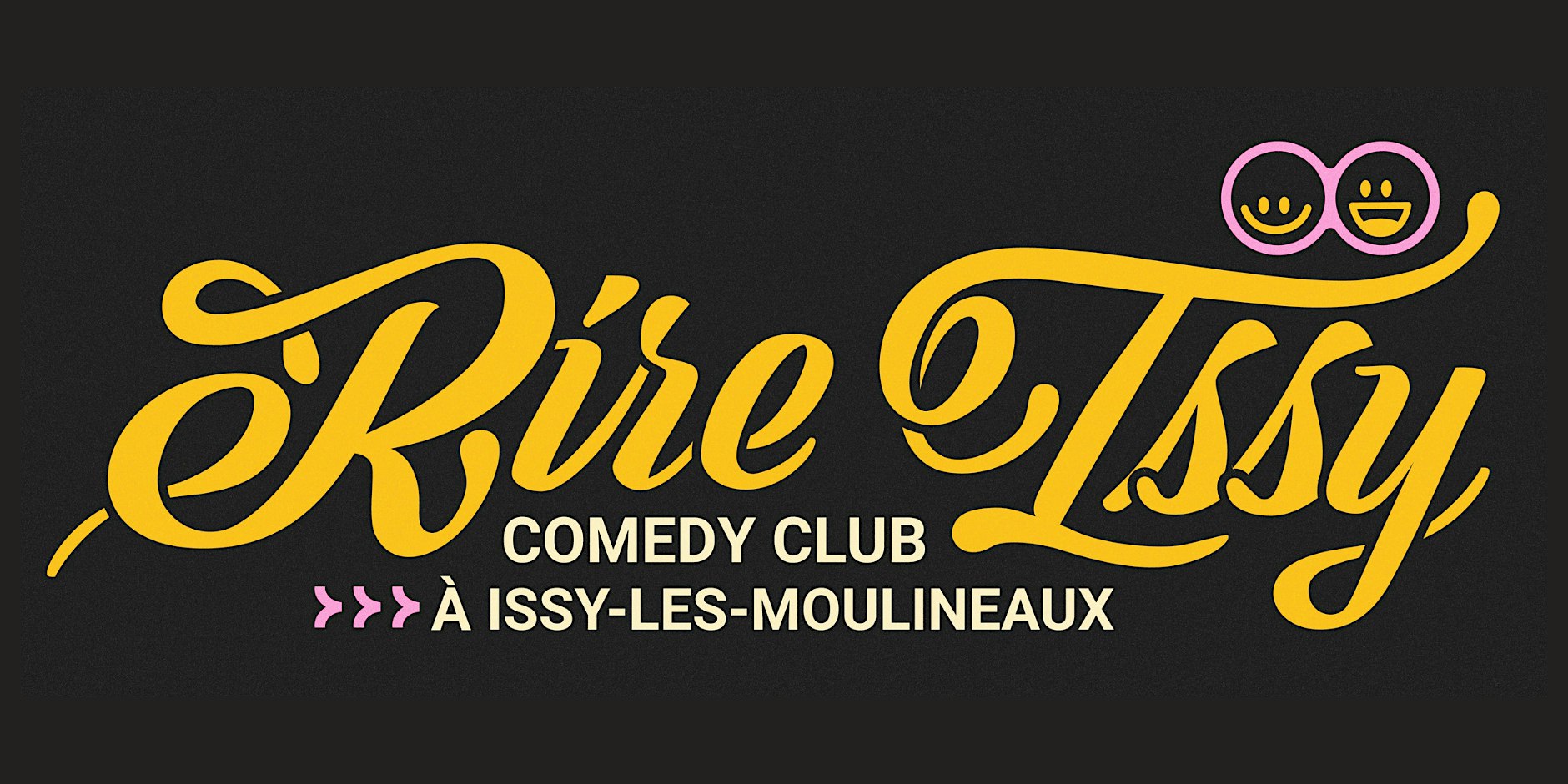 Rire Issy Comedy Club - Soirée stand-up