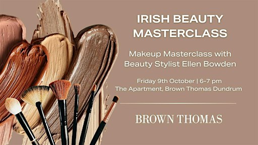 Irish Beauty Masterclass