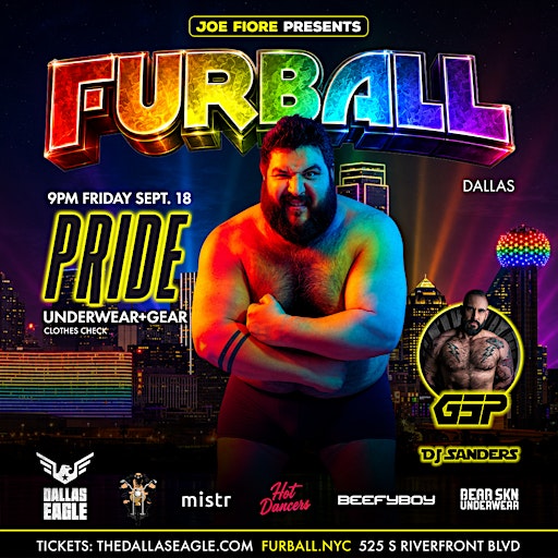 FURBALL Dallas Underwear + Gear Party featuring DJ GSP
