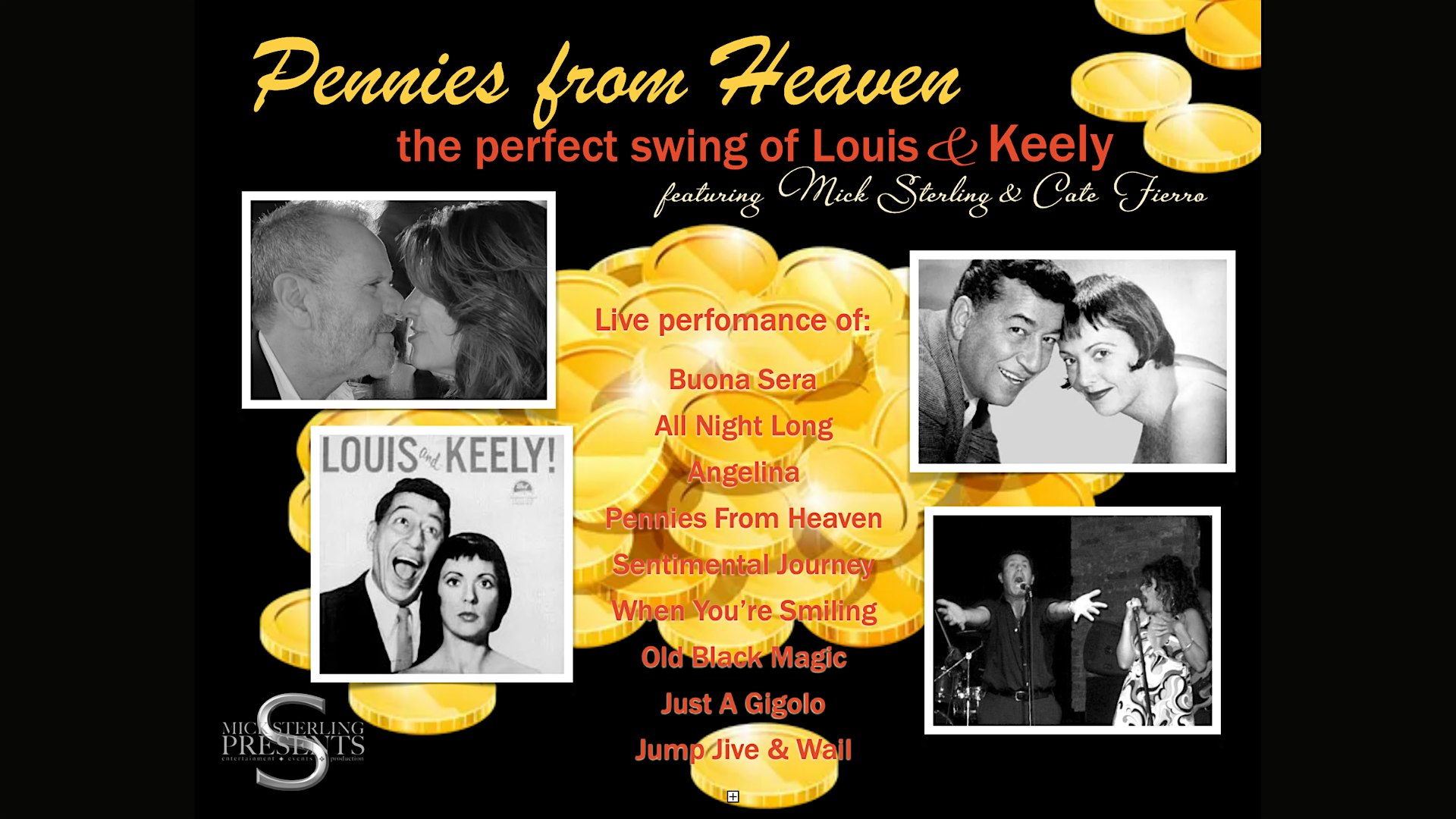 Pennies from Heaven  with Mick Sterling & Cate Fierro