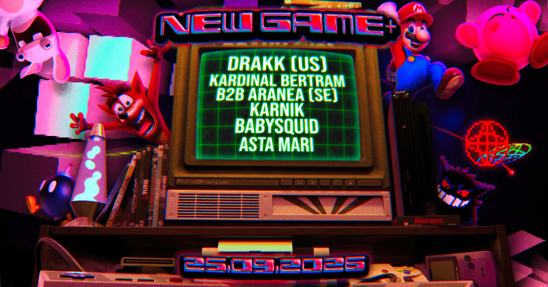 NEW GAME+ // DRAKK (US) / ARANEA (SE) B2B Kardinal Bertram / KARNIK / babysquid / ASTA MARI
