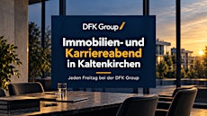 DFK Group Infoabend: Immobilien & Karriere