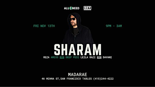 SHARAM  (Deep Dish) at MadaRae