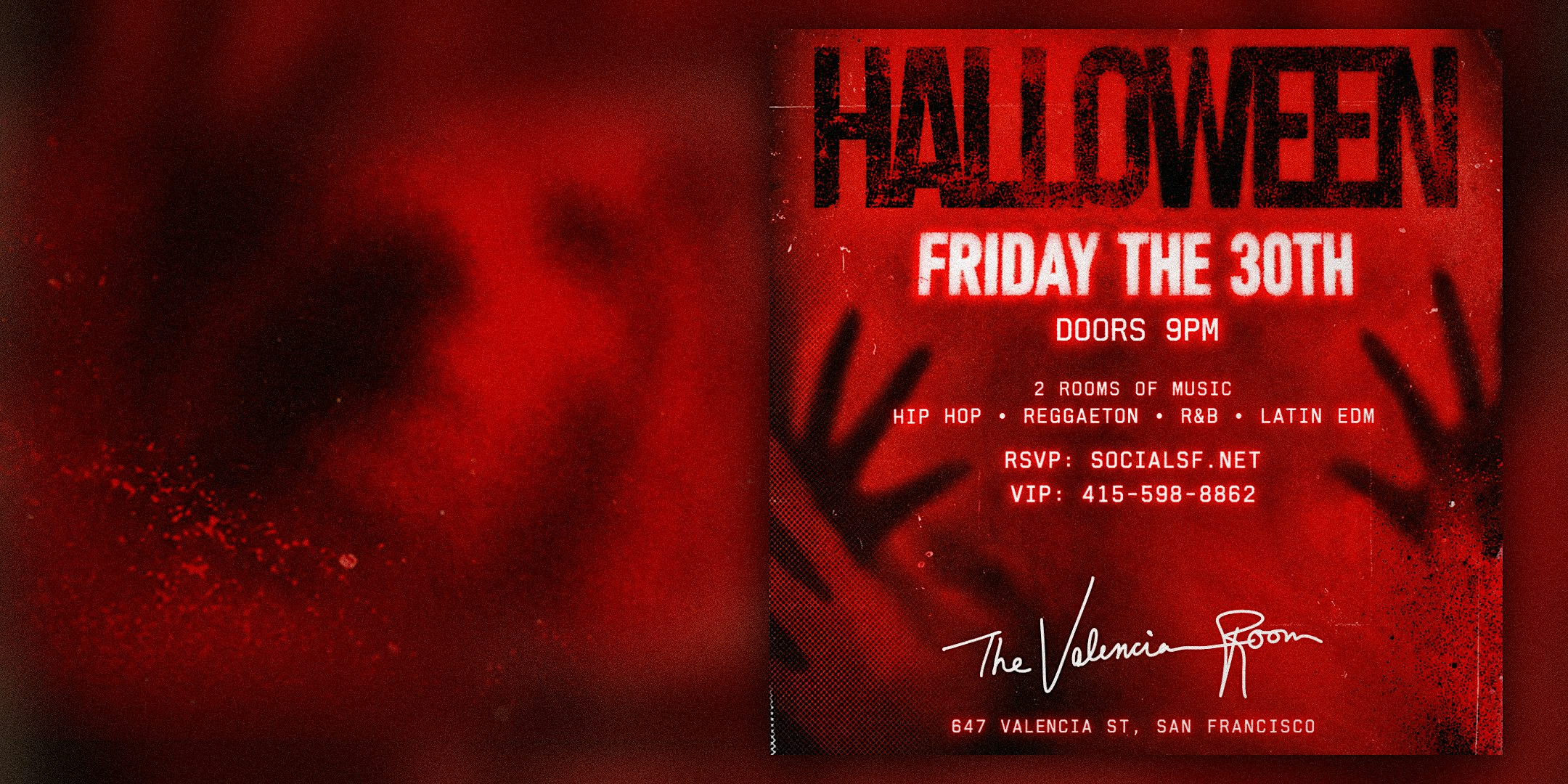 Halloween Friday the 30th at The Valencia Room