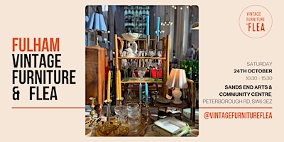 The Fulham  Vintage Furniture & Flea Market