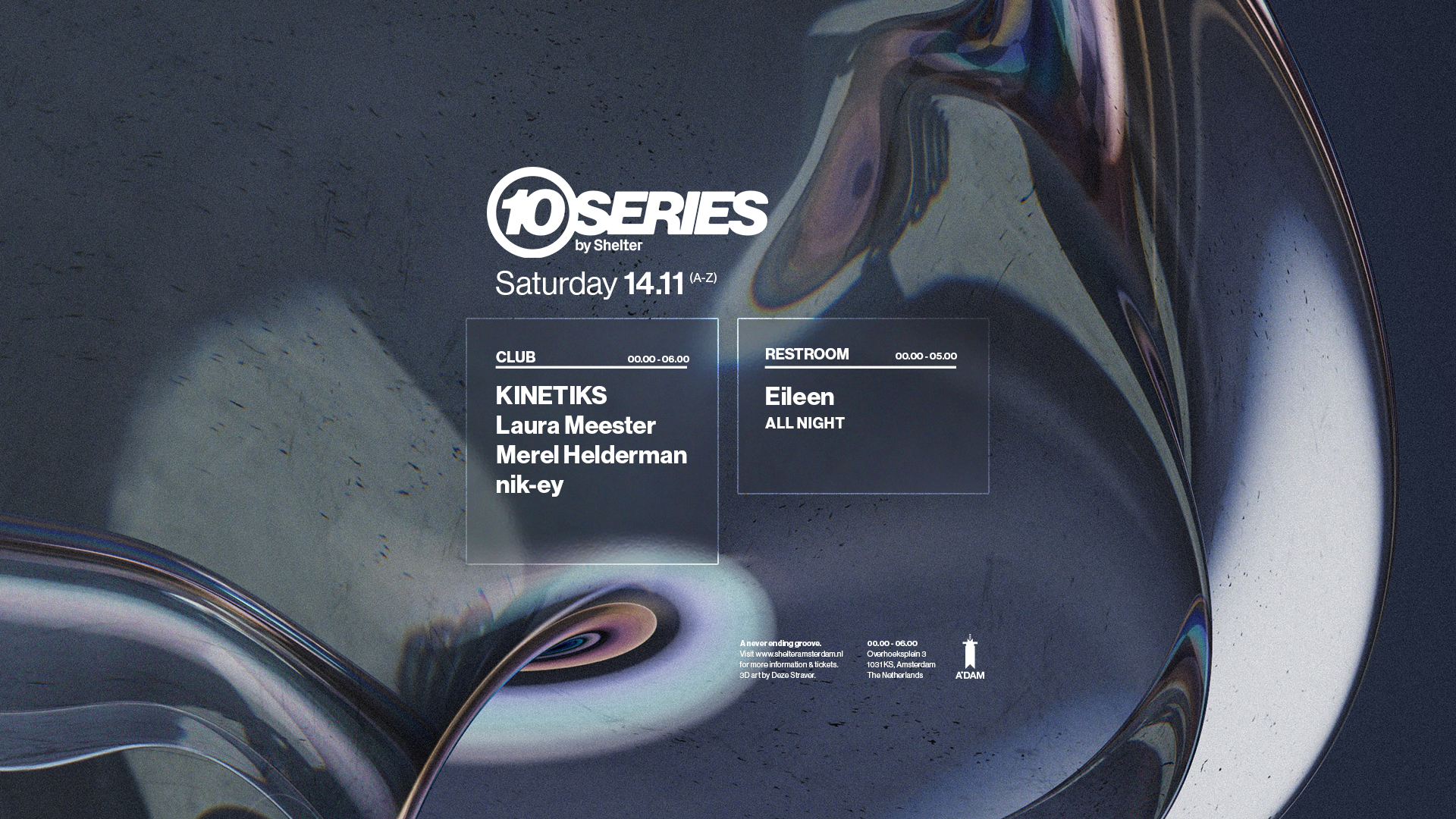 10SERIES by Shelter - Laura Meester, Merel Helderman, nik-ey, KINETIKS, Eileen