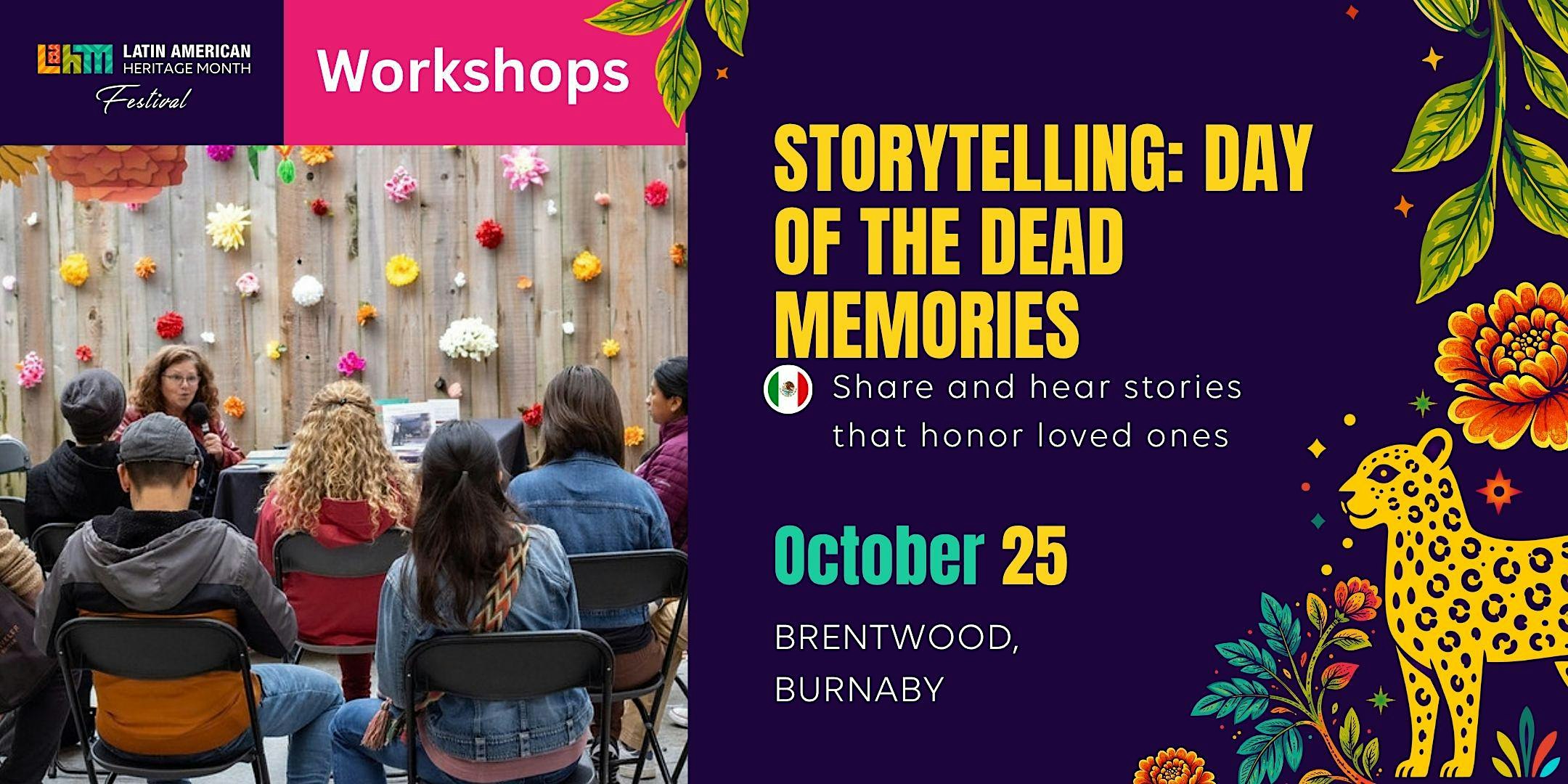 Storytelling: Day of the Dead Memories