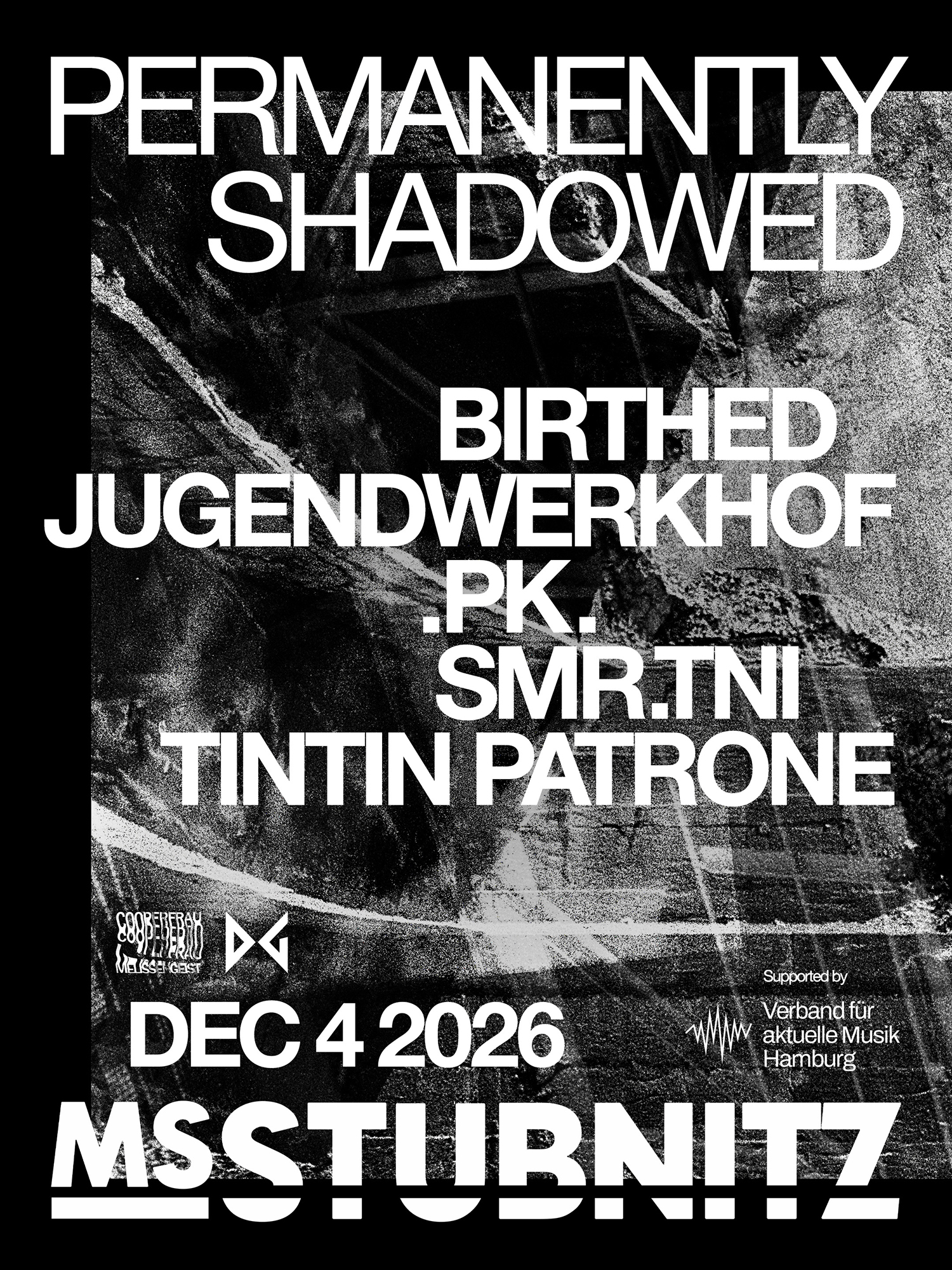 PERMANENTLY SHADOWED
