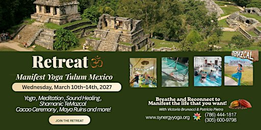 Manifest Yoga Retreat Tulum | March 10th–14th, 2027