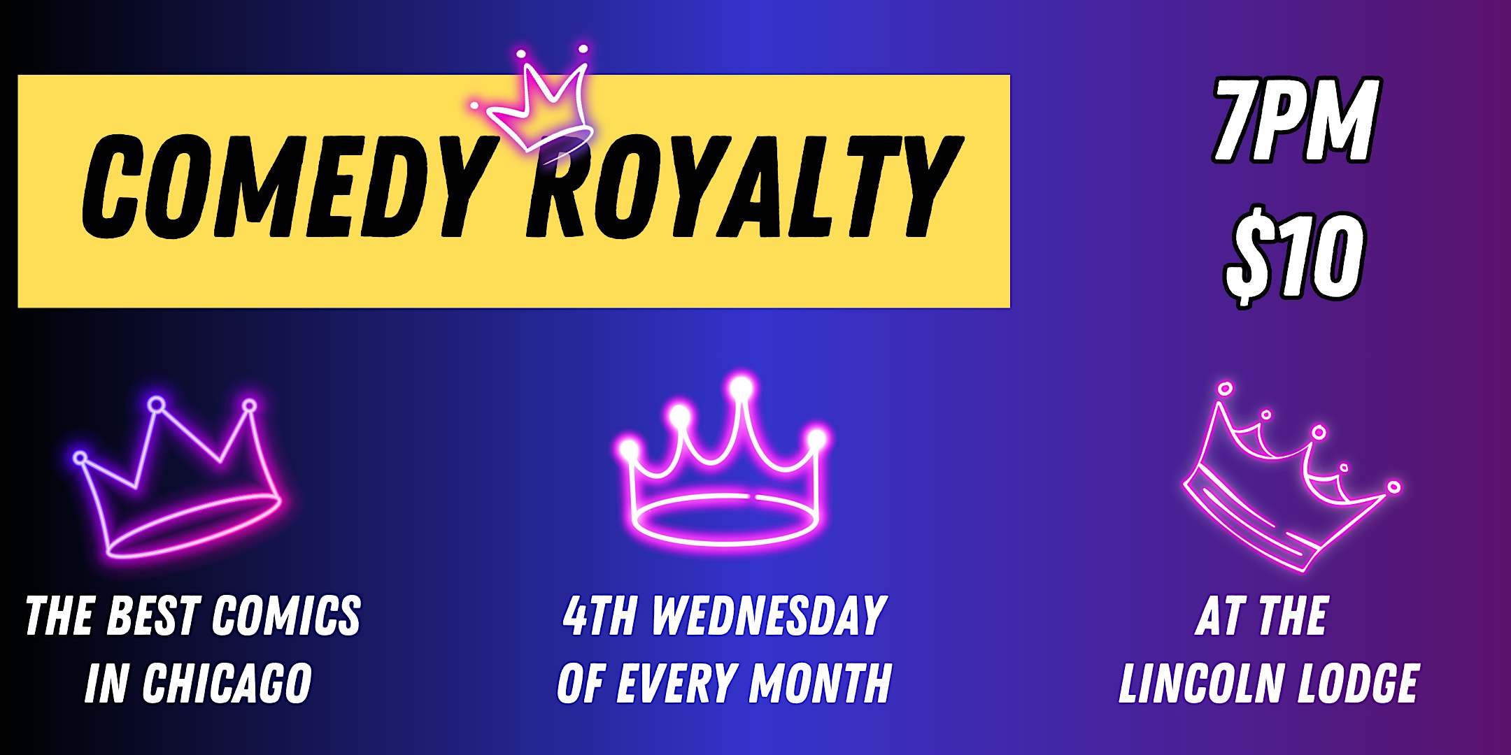 Comedy Royalty: A Chicago Comedy Showcase