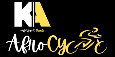 KayAyyFitPrsnts AfroCycle