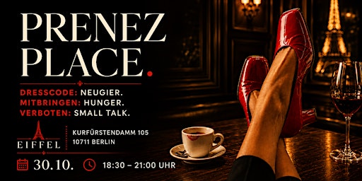 PRENEZ PLACE. | Gespräche für Frauen | Berlin
