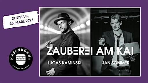 Zaubershow "Zauberei am Kai" - Jan Sommer &  Lucas Kaminski