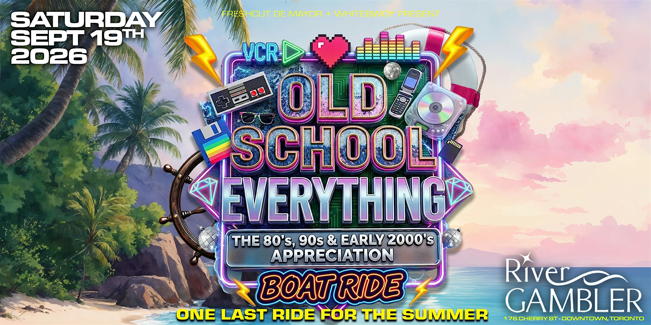 OLD SCHOOL EVERYTHING BOAT RIDE - Saturday September 19th